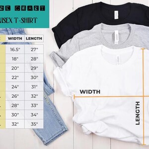 May include: Three unisex t-shirts in black, gray, and white are displayed, with a size chart showing width and length measurements in inches. The chart includes sizes XS to 5XL, with corresponding measurements ranging from 16.5" to 35".