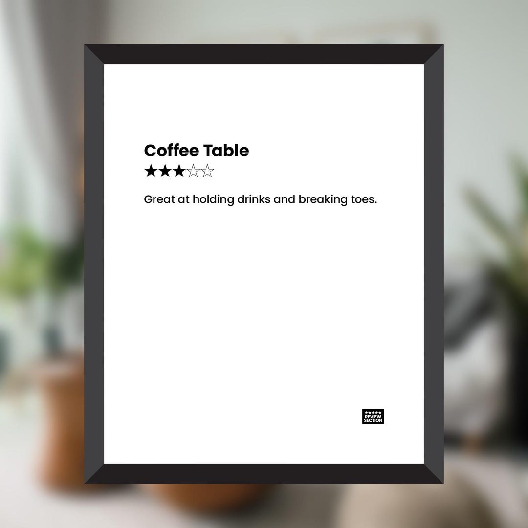 Funny Coffee Table Wall Art Printable – Sarcastic Review – Snarky Home ...
