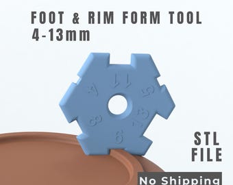 Pottery Foot & Rim Form Tool | Wheel Throwing Shaping Guide (STL File) | 4-13mm