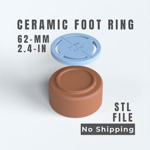 Puede incluir: Un archivo STL de anillo de pie de cerámica con una guía circular azul claro y una base cilíndrica marrón. El texto dice CERAMIC FOOT RING, 62-MM, 2.4-IN y STL FILE. La guía azul claro presenta una marca de medida de 62 mm y 2,4 pulgadas.