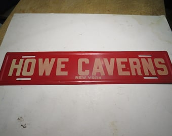 Vintage 1952 Metal Howe Caverns New York License Plate Topper 12" Red & White Reflective