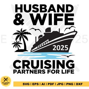 Marido y mujer 2025 compañeros de crucero de por vida SVG, crucero SVG, marido SVG, esposa SVG, vacaciones en crucero SVG, vacaciones en crucero png