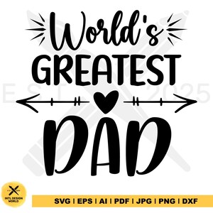 World&#39;s Best Dad Shirt svg, Best Dad Geschenk, Vatertagsshirt, Best Dad Ever Shirt, Geschenkidee zum Vatertag, Bestes Geschenk für Papa