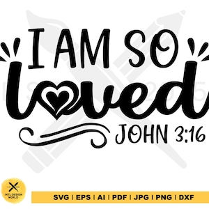 I am so Loved Svg, Valentines Day Svg, Heart svg, Love Svg, Love Vibes Svg, Valentine Day Svg, Cute Valentine Svg, Valentine Svg, Vday svg