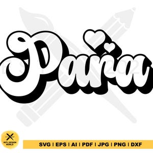 Para SVG、プロフェッショナル SVG、教師補助用 SVG、ハート、Para シャツ SVG、Para、学校用インスタントダウンロード、Cricut、デジタルファイル、Cricut 用ファイル