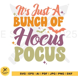 Groovy Hocus Pocus SVG, Halloween retro SVG, Sanderson Sisters SVG, Es solo un grupo de, Halloween SVG, Adicto a Hocus Pocus