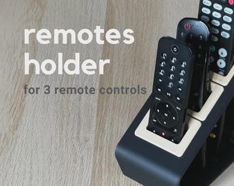 Remote Control Holder - Simple and stylish way to organize 3 remotes, 3D Printed