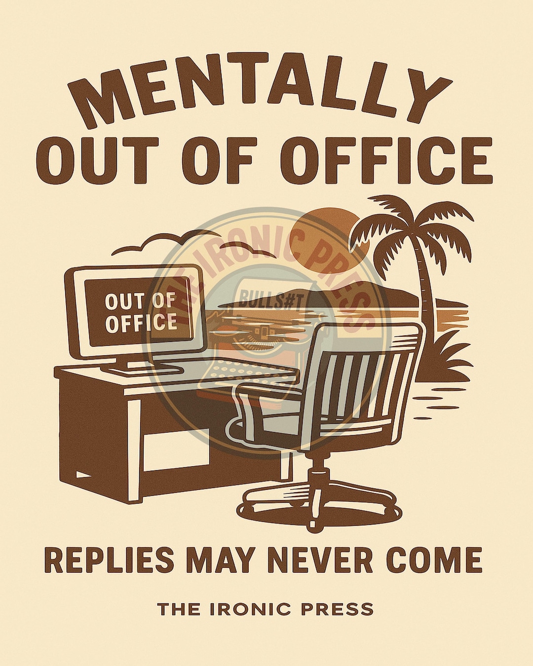 mentally-out-of-office-funny-digital-poster-retro-work-humor