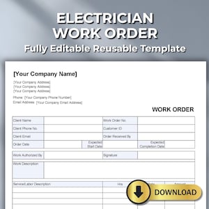 Op de afbeelding: Een witte werkbon sjabloon voor elektriciens, met velden voor bedrijfsinformatie, klantgegevens en servicebeschrijvingen. Het document bevat de tekst "ELECTRICIAN WORK ORDER" en "Fully Editable Reusable Template". Een gouden "DOWNLOAD" knop is zichtbaar.