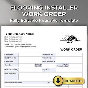 Może przedstawiać: Biały szablon zlecenia dla instalatorów podłóg. Dokument zawiera pola na informacje o firmie, dane klienta i opisy prac. Tekst "FLOORING INSTALLER WORK ORDER" znajduje się na górze. Złoty przycisk "DOWNLOAD" znajduje się na dole.