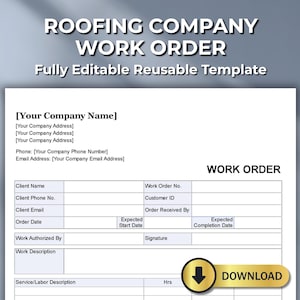 Puede incluir: Una plantilla de orden de trabajo blanca para una empresa de techado, con el texto "Roofing Company Work Order" en la parte superior. La plantilla incluye campos para la información de la empresa, los detalles del cliente y las descripciones del trabajo. Un botón dorado de "Descargar" está en la parte inferior.