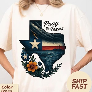 Comfort Colors Pray for TEXAS Tshirt, Flood Relief Sweatshirt, Stronger than Storm, Strong Texas, Support Texas Community, Patriotic Shirt