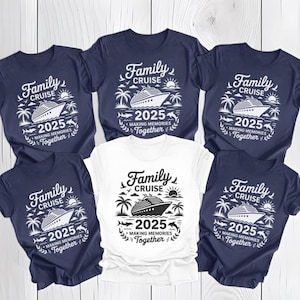 Family Cruise 2025 Shirts, Adults Kids Family Cruise T-shirt, Matching Family Cruise Shirts and Hoodies, Making Memories Together Tees