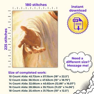 May include: A cross-stitch pattern featuring a hand reaching forward, with text indicating 180 by 225 stitches, instant download PDF, and a size chart for 10 to 18 count Aida fabric ranging from 10 by 12.5 inches to 18 by 22.5 inches.