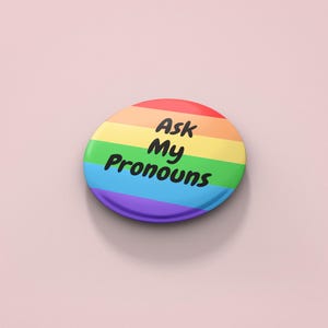Ask My Pronouns; Gender Affirming Phrase Print