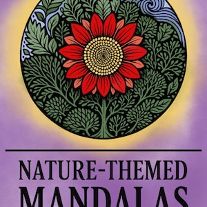 Nature Mandala Coloring Pages: 20 Printable Designs for Relaxation (PDF Bundle