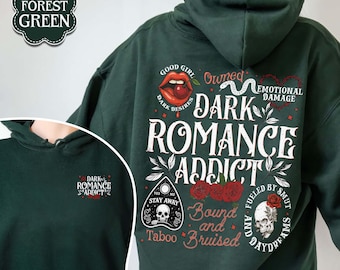 Dark Romance Addict Hoodie, Smut Reader Shirt, Spicy Reader Shirt, Dark Academia Clothing, Halloween Bookish Gift, Morally Grey