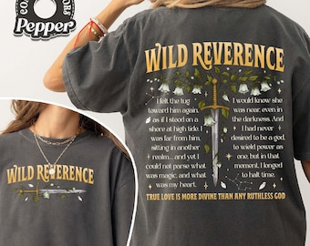 Wild Reverence Comfort Colors Shirt, Quotes Inspired by Rebecca Ross Book Shirt, Gifts for BookTok Bookstagram, Romance Fantasy Book Shirt