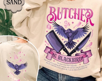 Butcher Blackbird Sweatshirt, Dark Romance Apparel, Brynne Weaver Inspired, Smut Gift, Bookish Gifts For Readers, Scythe & Sparrow