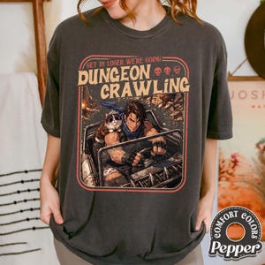 Dungeon Crawling Comfort Colors Shirt, Sci-Fi Meme Tee, Carl Princess Donut Graphic Tee