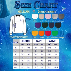 May include: A size chart for Gildan sweatshirts, displaying measurements in inches and centimeters. The chart includes length, bust, and sleeve measurements for sizes S to 4XL. Colors include white, sand, and black.