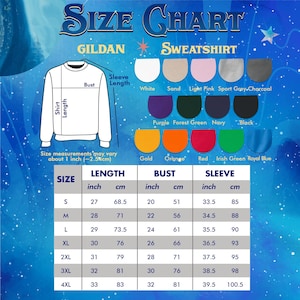 May include: A size chart for Gildan sweatshirts, displaying measurements in inches and centimeters. The chart includes length, bust, and sleeve measurements for sizes S to 4XL. Colors include white, sand, and black.