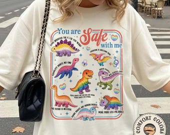 Comfort Colors Dinosaur Rainbow Shirt, You Are Safe With Me Tee, Ally Dinosaur Graphic