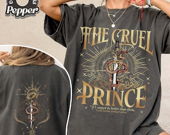 The Cruel Prince Comfort Color Shirt, Cruel Royalty, Folk of the Air Merch, Cruel Prince, The Cruel Prince Merch, Jude and Cardan Shirt