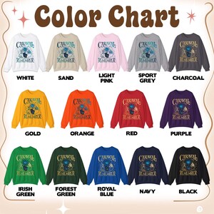 K&ouml;nnte beinhalten: Eine Farbkarte zeigt verschiedene Crewneck-Sweatshirts in verschiedenen Farben, darunter Wei&szlig;, Rosa und Schwarz. Jedes Sweatshirt tr&auml;gt den Text "CARAVAL REMEMBER" mit einem floralen Design. Die Karte ist mit Farbbezeichnungen wie "Gold" und "Royalblau" versehen.