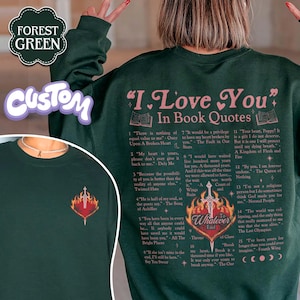 I Love You In Book Quotes Sweatshirt, Book Lover Shirt, Gift For Reader, Different Ways Say I Love You, Valentine Gift, Bookish Tee