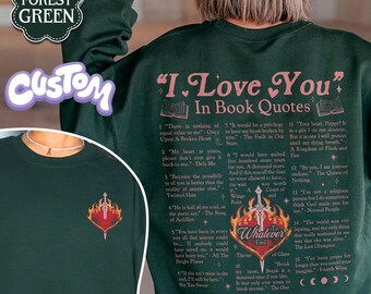 I Love You In Book Quotes Sweatshirt, Book Lover Shirt, Gift For Reader, Different Ways Say I Love You, Valentine Gift, Bookish Tee