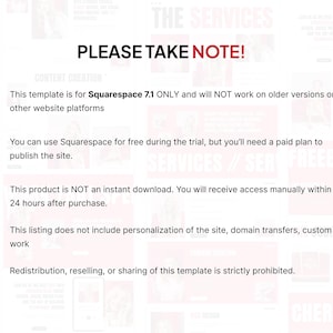 May include: White background with red text that reads "PLEASE TAKE NOTE!" followed by bullet points about a Squarespace template. The template is for Squarespace 7.1 only and not older versions. It is not an instant download.