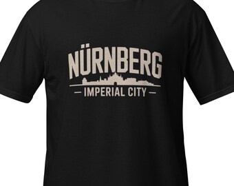 Nuremberg Imperial City T-Shirt – Nuremberg Germany Skyline Shirt – Bavaria Travel Tee – Franconia City Shirt – Minimalist Germany Shirt