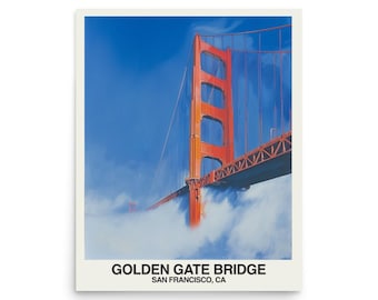 May include: A print of the Golden Gate Bridge in San Francisco, CA. The iconic orange bridge is partially obscured by fog, with a vibrant blue sky in the background. The text "GOLDEN GATE BRIDGE SAN FRANCISCO, CA" is printed at the bottom.