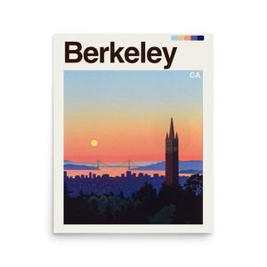 Może przedstawiać: Plakat przedstawiający zachód słońca nad Berkeley w Kalifornii. Obraz zawiera most Golden Gate, panoramę miasta i wieżę zegarową. Słowo "Berkeley" znajduje się na górze pogrubioną czcionką, poniżej "CA".