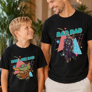 Rad Dad Mandalorian and Baby Yoda Matching Shirt, Retro 90s StarWars Father Day Matching Shirts, Dad and Son Baby Yoda Tees image 2