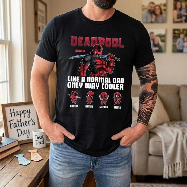 Deadpool Dad Shirt, Like A Normal Dad Only Way Cooler Father's Day Gift,Superhero Fathers Day Shirt, Funny Dad Tshirt, Deadpool Fan Gift image 3