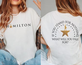 Comfort Colors Hamilton Lyrics Shirt, Hamilton Quotes, Alexander Hamilton, Funny Hamilton Shirt, Broadway Musical Shirt, Hamilton Fan Gift