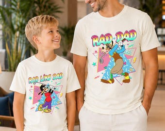 Disneyland Goofy And Max Shirt, Rad Dad And Rad Like Dad Shirt, Disneyland Dad And Son Shirt, Disneyworld Fathers Day Shirt, Dad Son Gift