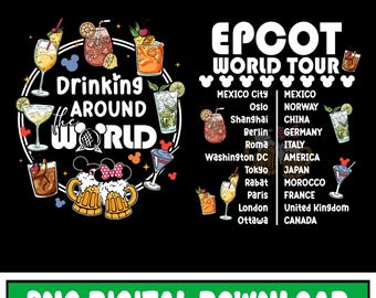 Epcot Drinking Around The World Tour PNG, Drink Around The World, Disneyworld Tour, World Traveler Png, Disneyland Drink, Digital Download