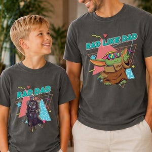 Rad Dad Mandalorian and Baby Yoda Matching Shirt, Retro 90s StarWars Father Day Matching Shirts, Dad and Son Baby Yoda Tees image 1