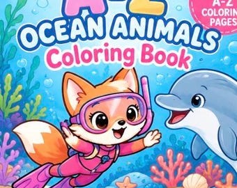 A-Z Ocean Animals Coloring Book for Kids | ABC Sea Animals Printable | Alphabet Learning Activity | Digital Download
