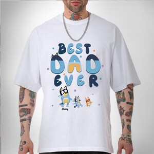 Custom Bluey Dad Png, Best Dad Ever Bluey Png, Bluey Father's Day Png, Cool Dad Club Png, Dad Birthday Gift, Bluey Family Matching