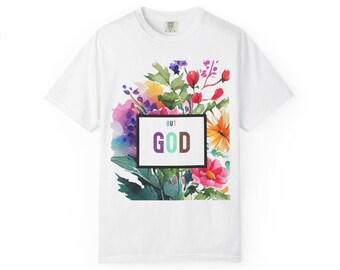 But God Floral T-Shirt | Women's Christian Faith Scripture Tee