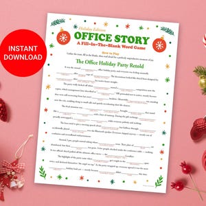 May include: A festive fill-in-the-blank word game titled "Office Story" with a holiday theme. The printable game features a Christmas tree and ornament decorations. A red circle with "Instant Download" text is also visible.