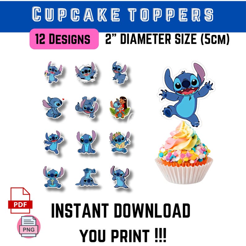 Puede incluir: Toppers para cupcakes con 12 dise&ntilde;os del personaje Stitch, cada uno de aproximadamente 5 cm de di&aacute;metro. La imagen incluye una magdalena con glaseado colorido y el texto "INSTANT DOWNLOAD YOU PRINT !!!".
