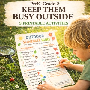 May include: A child is writing on an outdoor scavenger hunt checklist. The checklist includes nature finds, color hunt, and living things to spot. The text at the top reads "Keep Them Busy Outside" and "5 Printable Activities."