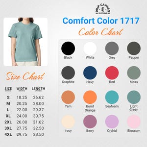 May include: A Comfort Color 1717 color chart with a size chart and a person wearing a light green t-shirt. The color chart includes black, white, grey, pepper, graphite, navy, red, moss, yam, burnt orange, seafoam, light green, irovy, berry, orchid, and blossom.