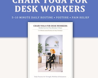 Chair Yoga for Desk Workers | 5-10 Minute Office Routine (Printable PDF)