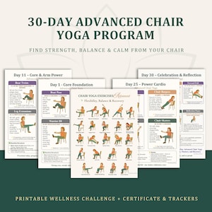 Könnte beinhalten: Ein druckbares 30-Tage-Programm für fortgeschrittenes Stuhlyoga. Das Bild zeigt mehrere Seiten mit Yoga-Posen, darunter Core- und Armkraft, Core-Foundation und Power-Cardio. Der Text lautet: "Finde Kraft, Gleichgewicht und Ruhe von deinem Stuhl aus."